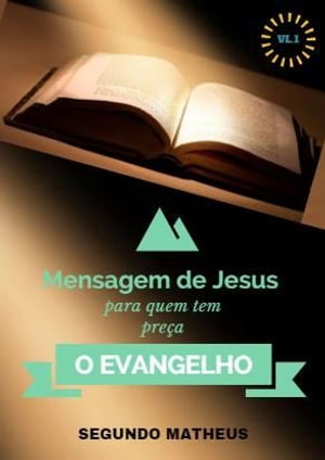 O EVANGELHO SEGUNDO MATEUS, VL: 1 O EVANGELHO