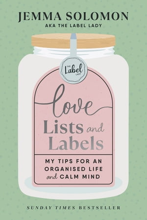 Love, Lists and Labels