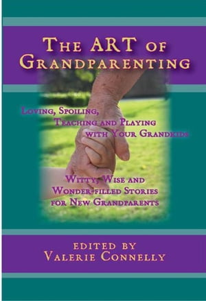 The ART of Grandparenting