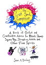 The Lost Soul Companion A Book of Comfort and Constructive Advice for Black Sheep, Square Pegs, Struggling Artists, and Other Free Spirits【電子書籍】 Susan M. Brackney