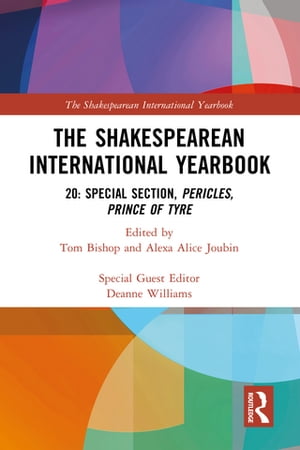 ŷKoboŻҽҥȥ㤨The Shakespearean International Yearbook 20: Special Section, Pericles, Prince of TyreŻҽҡۡפβǤʤ9,279ߤˤʤޤ