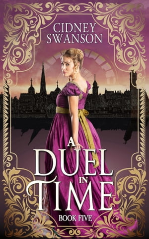 A Duel in Time A Time Travel Romance【電子書