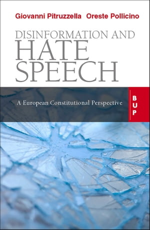 Disinformation and Hate Speech