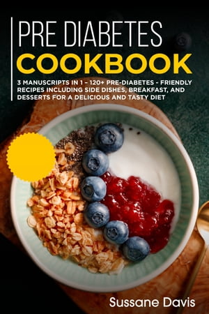 Pre-diabetes Cookbook