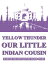 Yellow Thunder, Our Little Indian Cousin