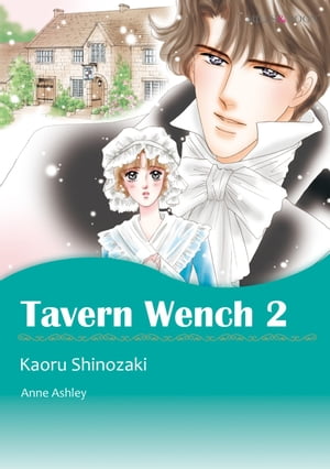 TAVERN WENCH 2 (Mills & Boon Comics)