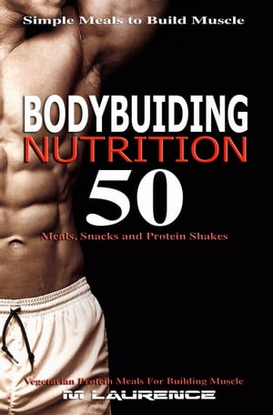 Bodybuilding Nutrition