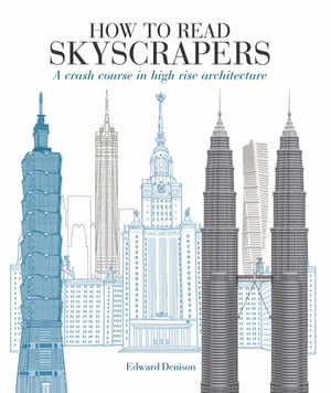 How to Read Skyscrapers