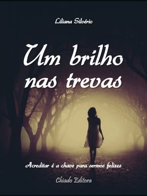 Um Brilho nas Trevas