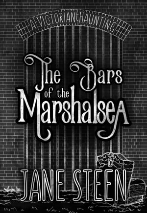 ŷKoboŻҽҥȥ㤨The Bars of the Marshalsea A Victorian HauntingŻҽҡ[ Jane Steen ]פβǤʤ111ߤˤʤޤ