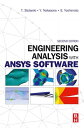 Engineering Analysis with ANSYS Software【電子書籍】 Tadeusz Stolarski