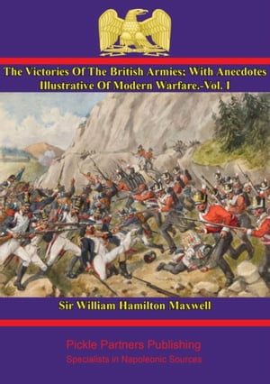 The Victories Of The British Armies ー Vol. I