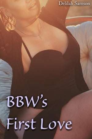 BBW's First Love