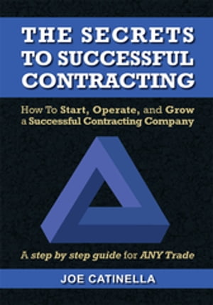 The Secrets to Successful Contracting