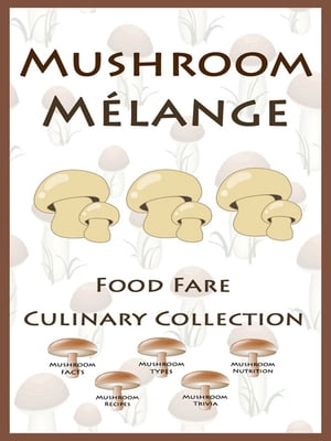 Mushroom Melange