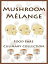 Mushroom Melange