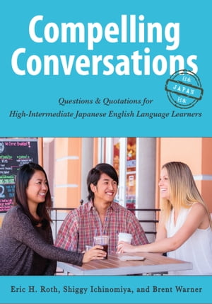 Compelling Conversations - Japan