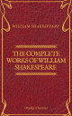 The Complete Works of William Shakespeare (Olymp Classics)【電子書籍】 William Shakespeare