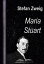 Maria Stuart Stefan-Zweig-ReiheŻҽҡ[ Stefan Zweig ]