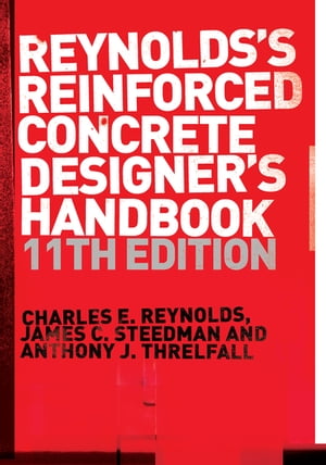 Reinforced Concrete Designer's Handbook