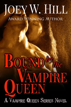 Bound by the Vampire Queen