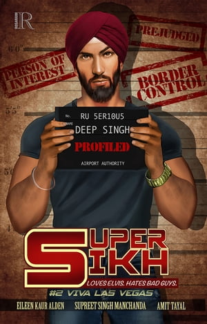 Super Sikh #2【電子書籍】[ Eileen Kaur Alden ]