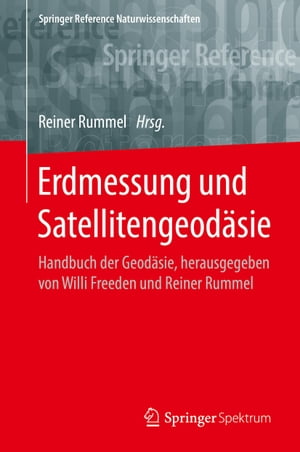 Erdmessung und Satellitengeodäsie