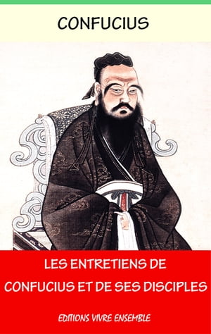 Les Entretiens de Confucius et de ses disciples