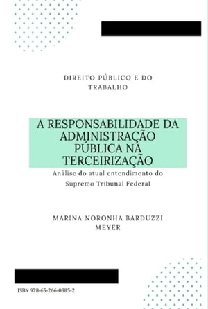 A Responsabilidade Da Administração Pública Na Terceirização