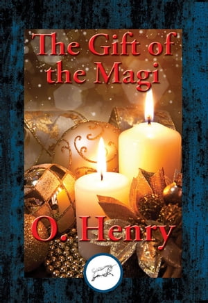 The Gift of the Magi【電子書籍】[ O. Henry