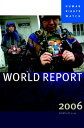 World Report 2007 Events of 2006【電子書籍
