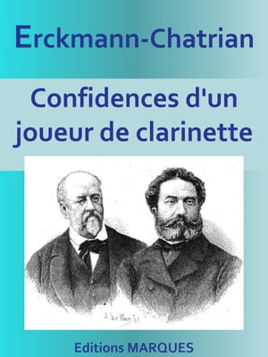 Confidences d'un joueur de clarinette