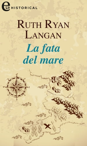 La fata del mare (eLit) eLit【電子書籍】[ Ruth Langan ]