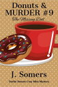 Donuts and Murder Book 9 - The Missing Doll Darl