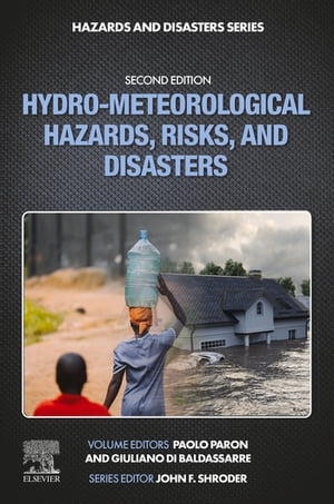 Hydro-Meteorological Hazards, Risks, and Disasters