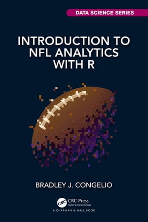 Introduction to NFL Analytics with R