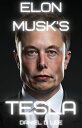 Elon Musk's Tesla Tech Titans, #0【電子書籍