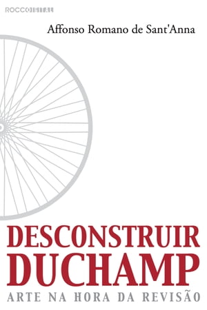 Desconstruir Duchamp