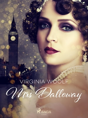 Mrs DallowayŻҽҡ[ Virginia Woolf ]