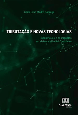 Tributação e Novas Tecnologias