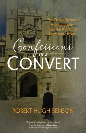 Confessions of a Convert