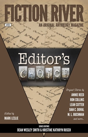 Fiction River: Editor's Choice