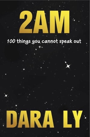 2AM by DARA LY