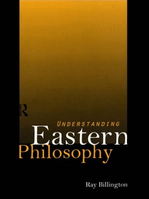 Understanding Eastern Philosophy