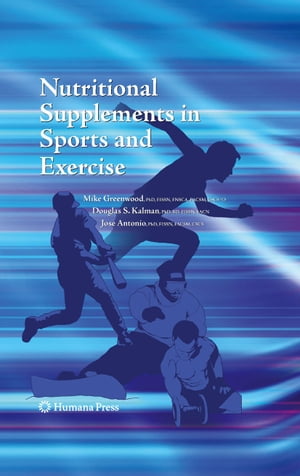 楽天楽天Kobo電子書籍ストアNutritional Supplements in Sports and Exercise【電子書籍】