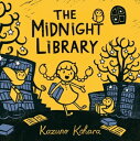 The Midnight Library【電子書籍】 Kazuno Kohara