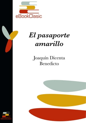 El pasaporte amarillo (Anotada)