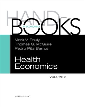 Handbook of Health Economics【電子書籍】