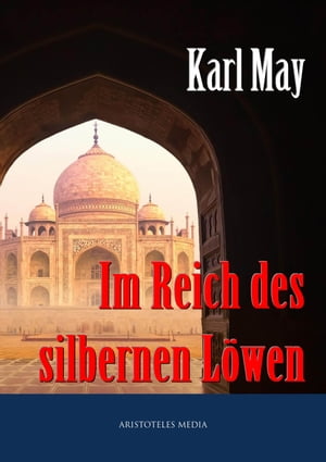 Im Reich des silbernen L?wenŻҽҡ[ Karl May ]