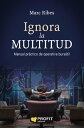 ＜p＞Gracias a sus veinte a?os de experiencia en los mercados financieros, Marc Ribes lleva al lector desde los fundamentos del trading hasta las t?cnicas necesarias para ser un buen inversor, identificando los indicadores que pueden llevarnos a conseguir grandes beneficios. Ignora la multitud instruye a las personas no expertas y refuerza＜br /＞ los conocimientos de cualquier profesional a trav?s de consejos＜br /＞ y metodolog?as de inversi?n comprobadas.＜/p＞画面が切り替わりますので、しばらくお待ち下さい。 ※ご購入は、楽天kobo商品ページからお願いします。※切り替わらない場合は、こちら をクリックして下さい。 ※このページからは注文できません。